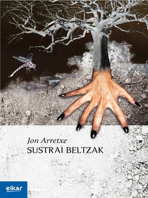 cover image of Sustrai beltzak